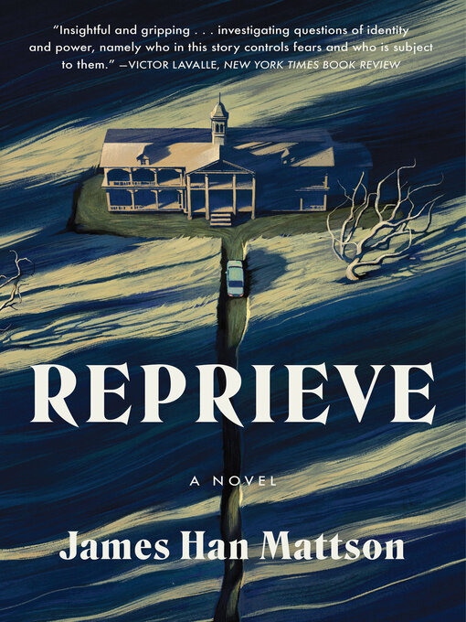 Title details for Reprieve by James Han Mattson - Available